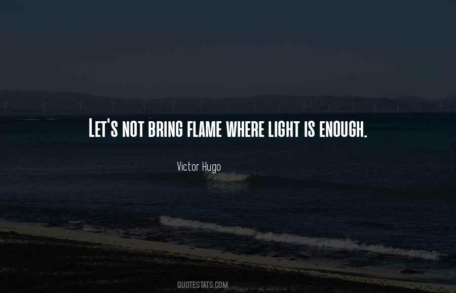 Quotes About Bring Light #318685