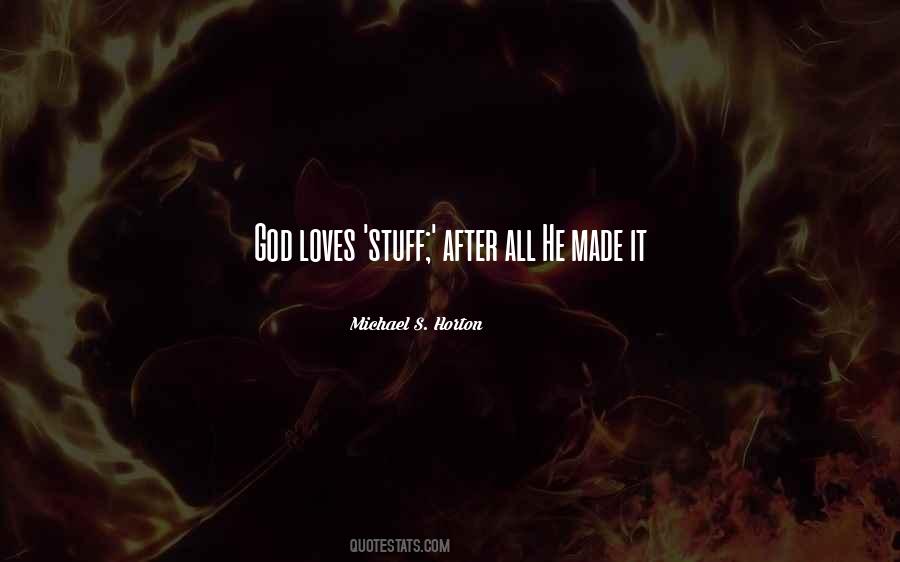 God Loves All Quotes #124588