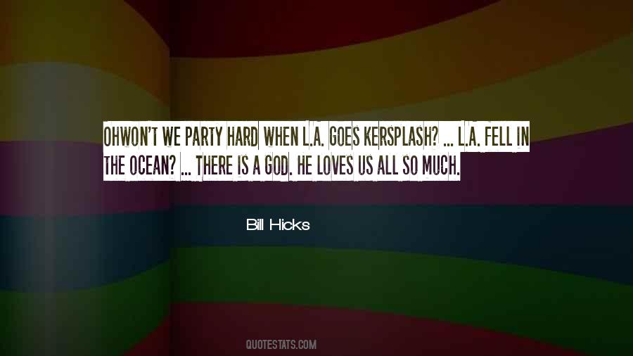 God Loves All Quotes #1462664