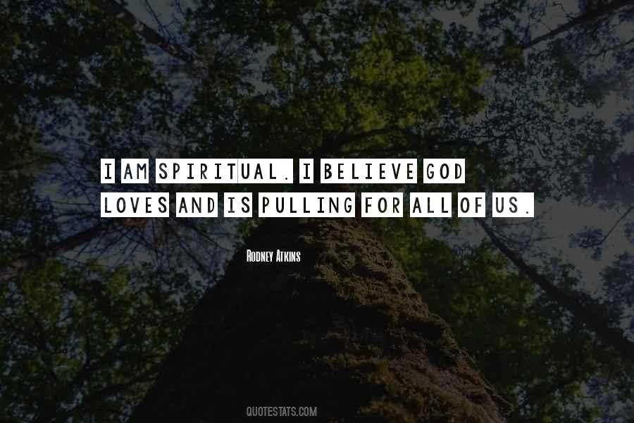God Loves All Quotes #1665388