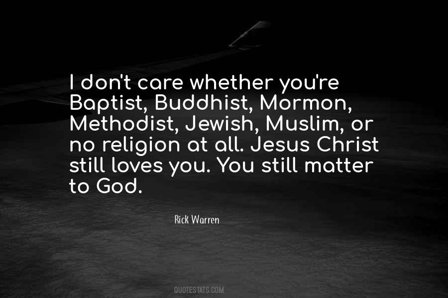 God Loves All Quotes #584284