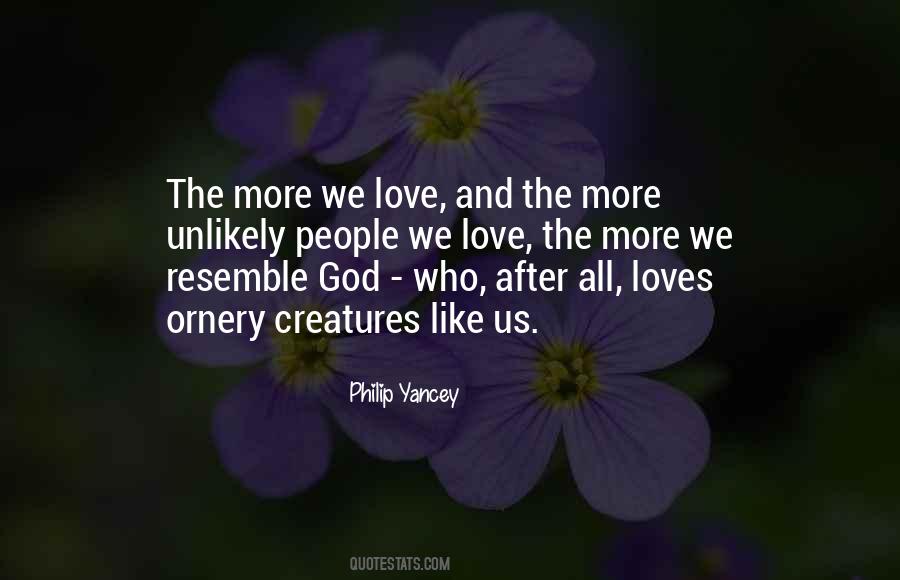 God Loves All Quotes #677994