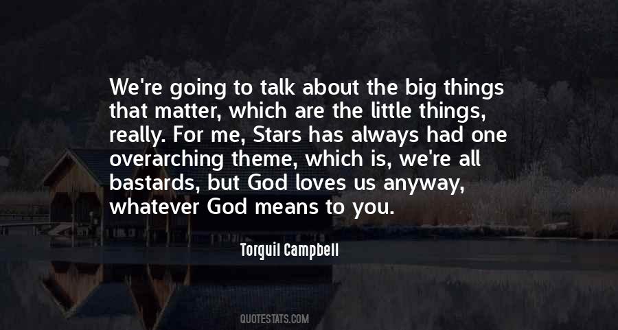 God Loves All Quotes #726176