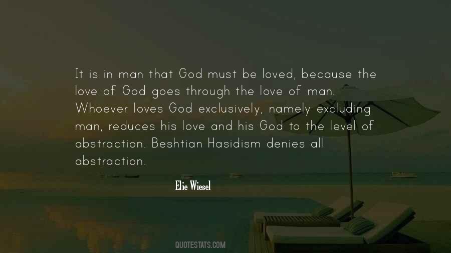 God Loves All Quotes #756594