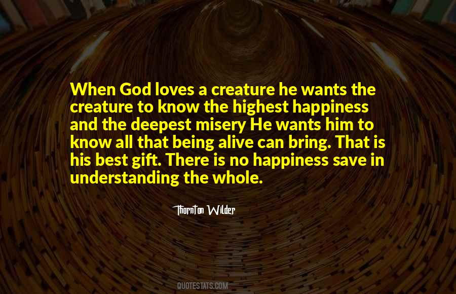 God Loves All Quotes #981397
