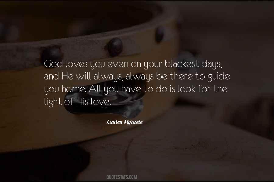 God Loves All Quotes #982866