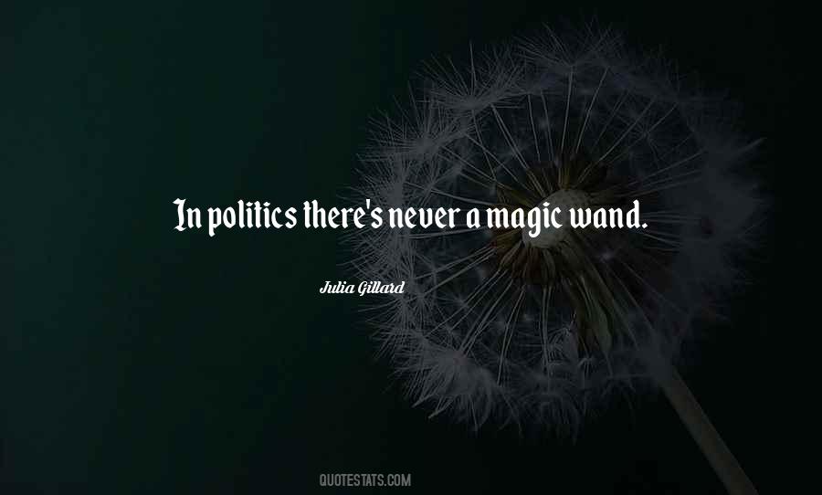 If I Had A Magic Wand Quotes #1289623