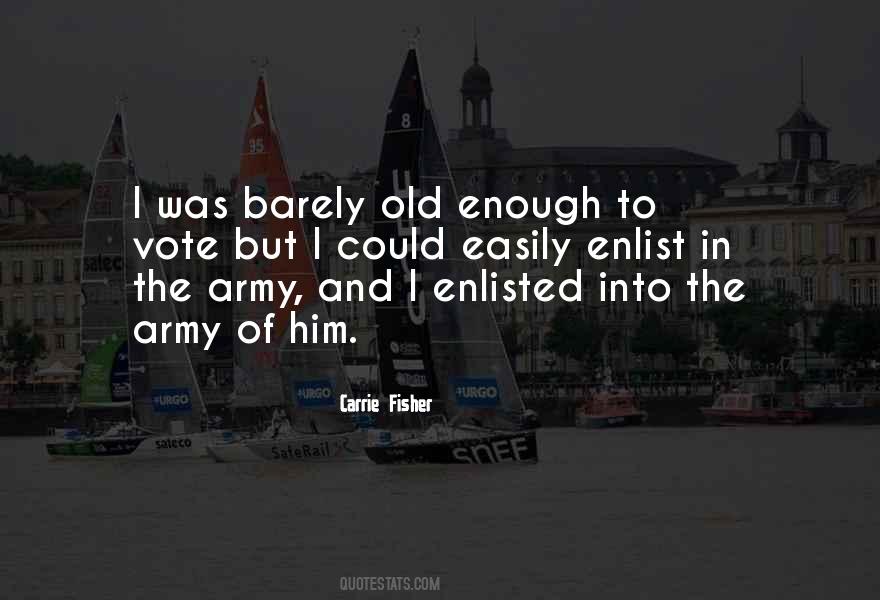 Old Army Quotes #584142
