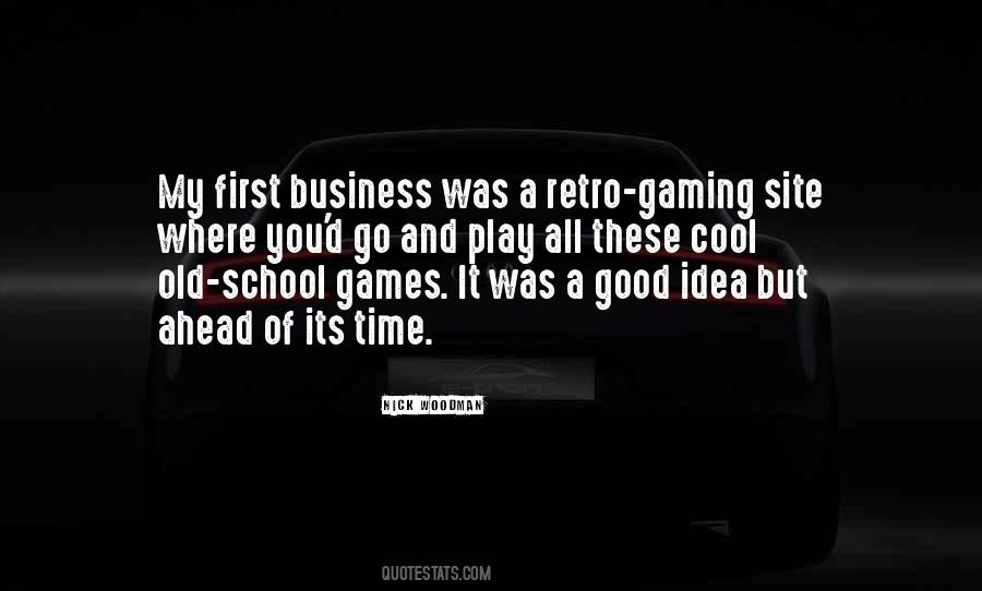 Retro Gaming Quotes #460655