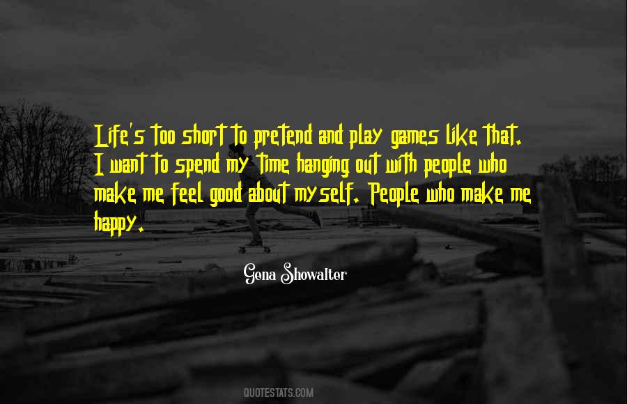 Play Games With Me Quotes #1198653