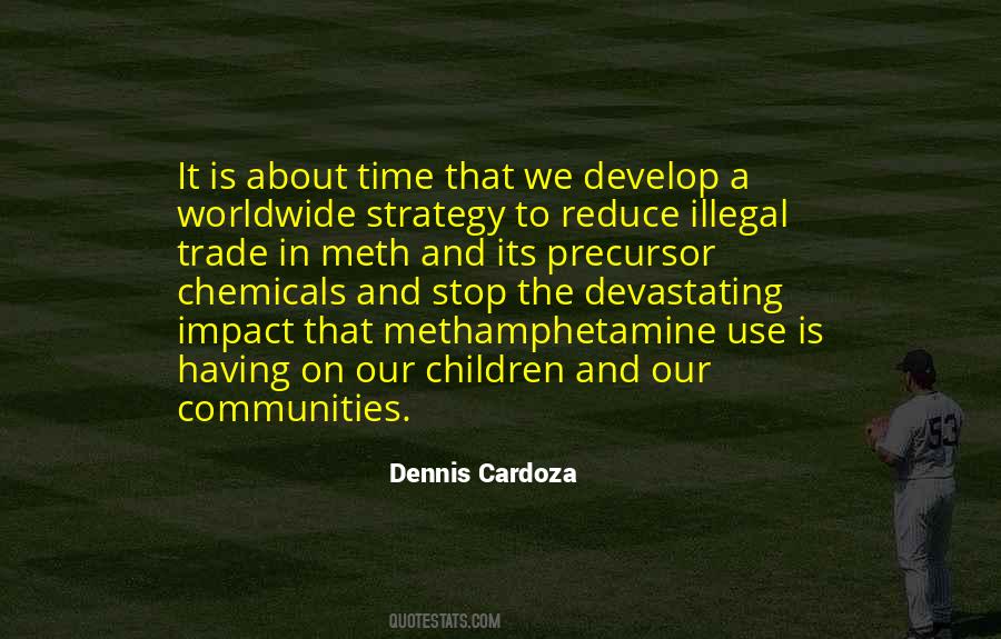 Its Time To Stop Quotes #448608