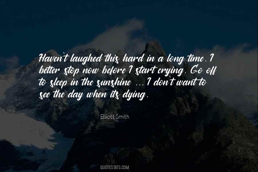 Its Time To Stop Quotes #802805