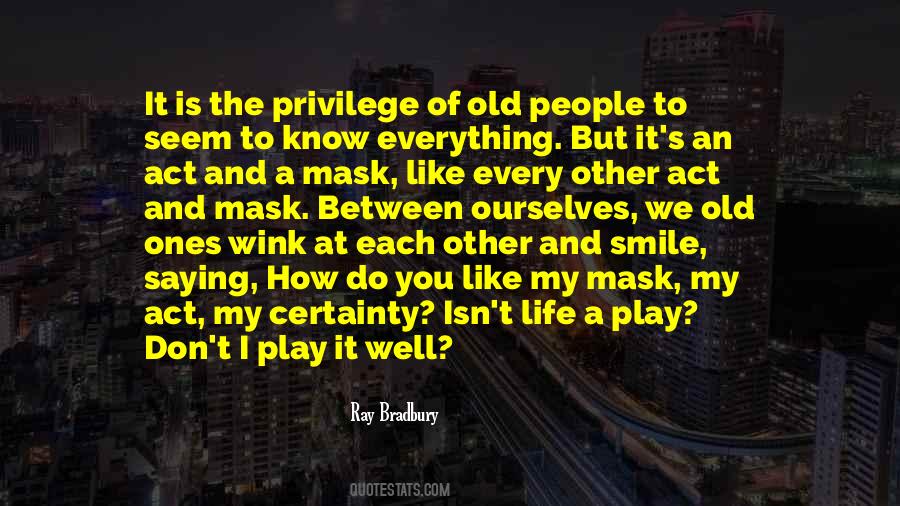 Old Smile Quotes #1658739