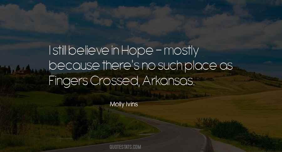 Still Believe Quotes #1774140