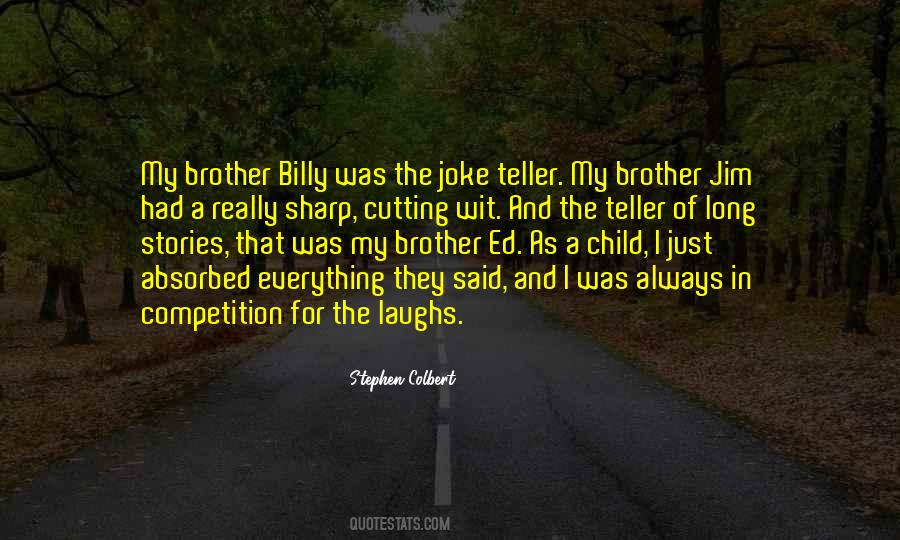 Brother Competition Quotes #1259560