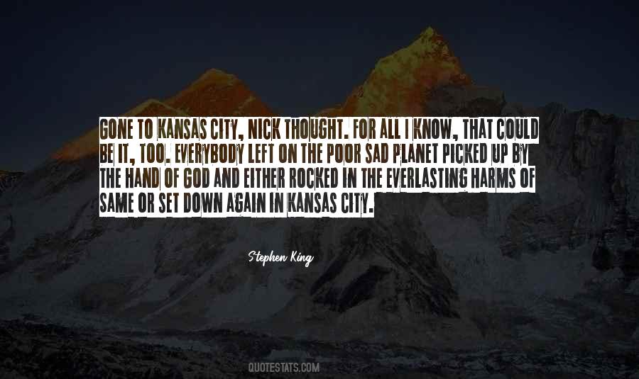 Sad City Quotes #1329020