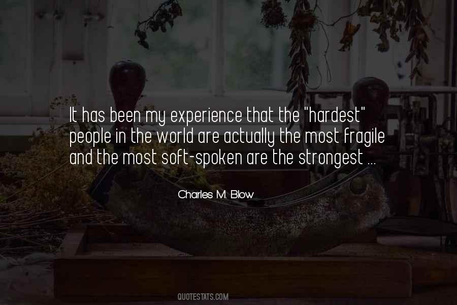 The Strongest People Quotes #1164850