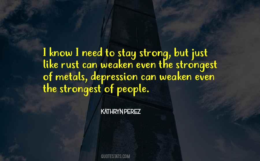 The Strongest People Quotes #1595743