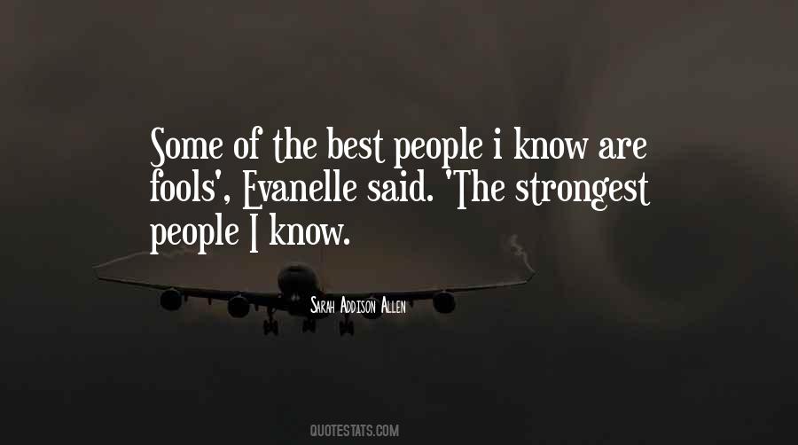 The Strongest People Quotes #1655972