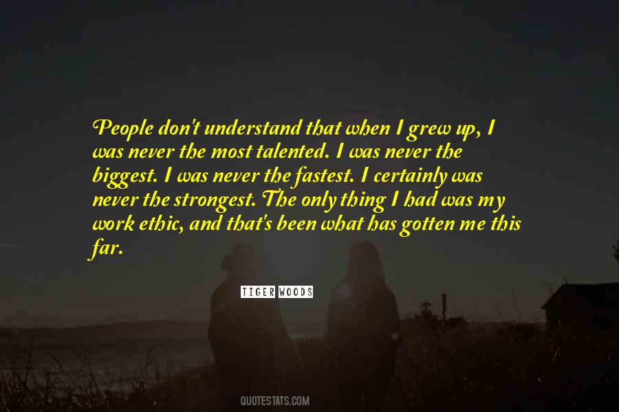 The Strongest People Quotes #1679033