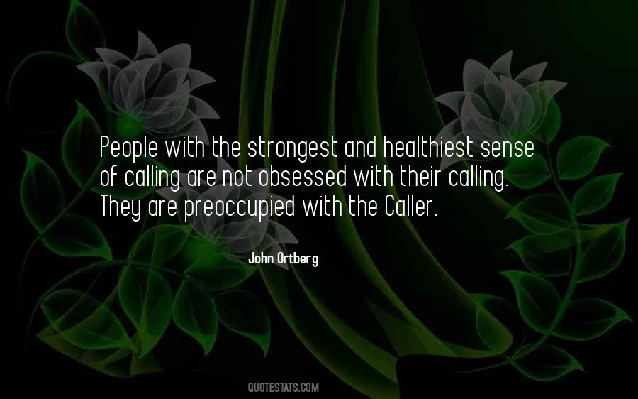 The Strongest People Quotes #991590