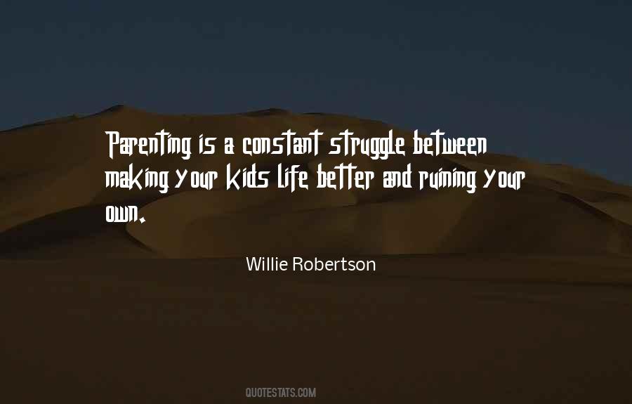 Quotes About Making Your Own Life #1545045