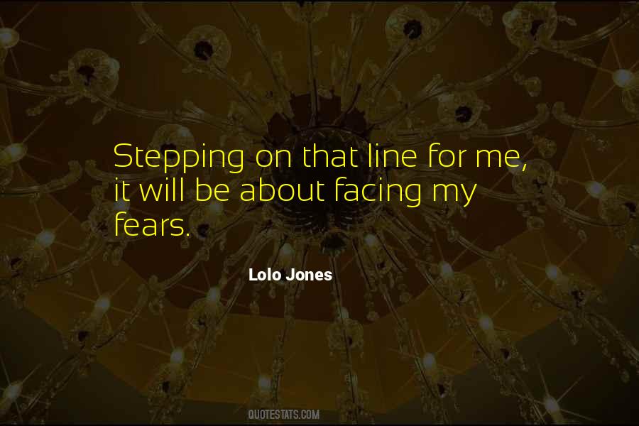 Stepping Over The Line Quotes #1245930