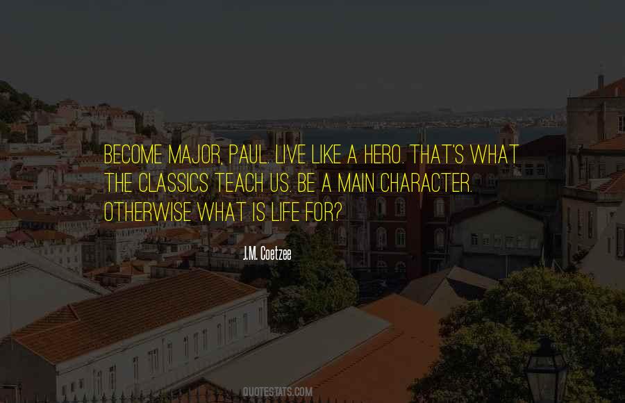 Life Teach Us Quotes #1106882