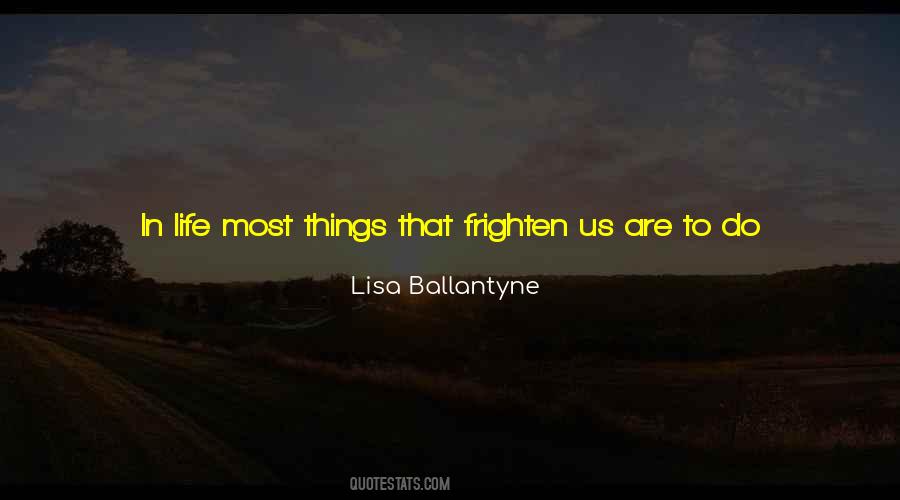 Life Teach Us Quotes #1228920