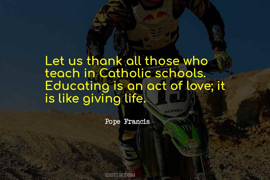 Life Teach Us Quotes #1439382