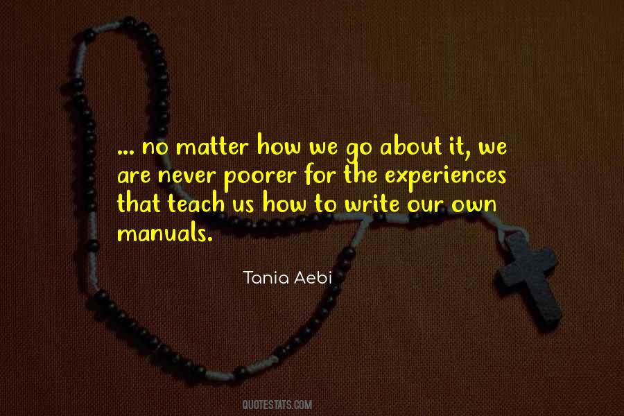 Life Teach Us Quotes #868876