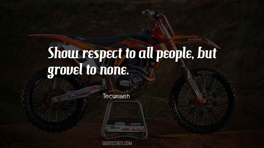 Respect All Quotes #139683