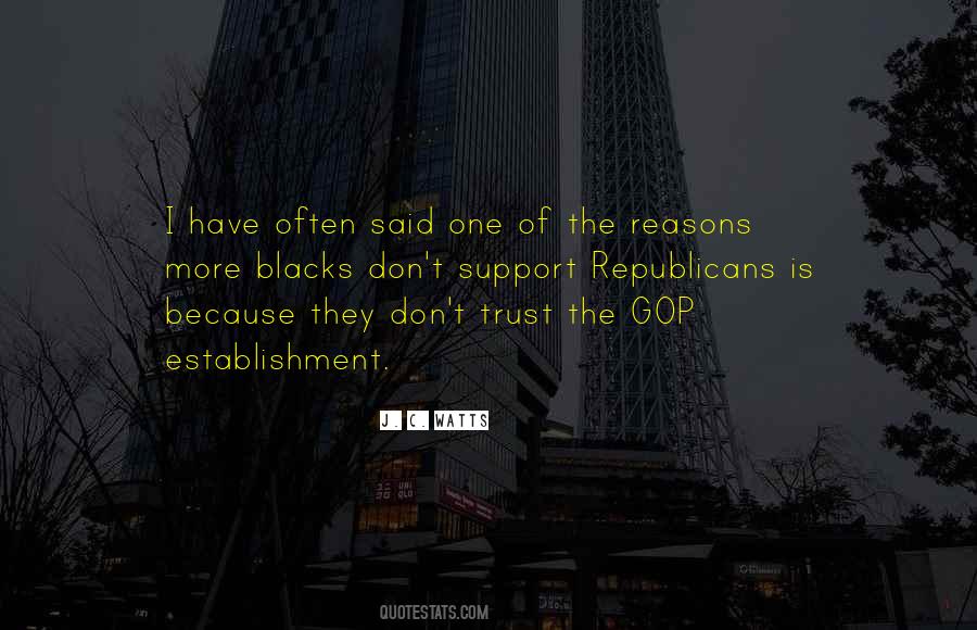 Quotes About Gop #403866