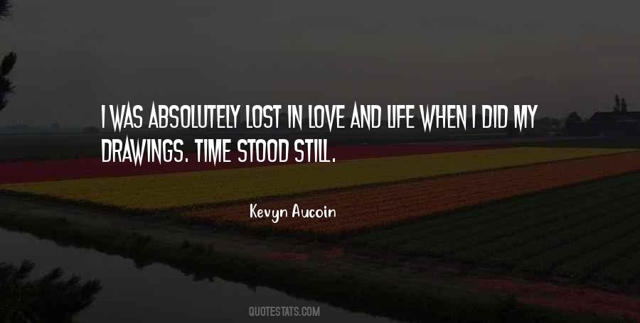Lost The Love Of My Life Quotes #1873134