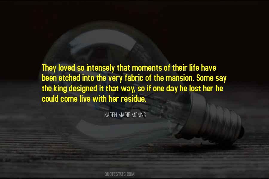 Lost The Love Of My Life Quotes #454887