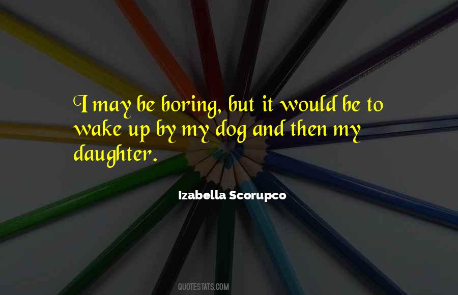 Daughter Dog Quotes #1481051