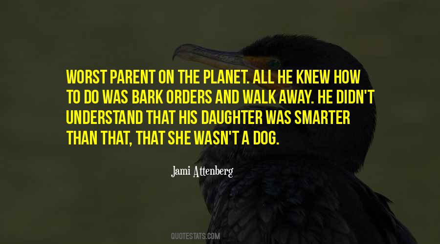 Daughter Dog Quotes #1552547