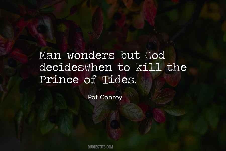 God Wonders Quotes #1059025