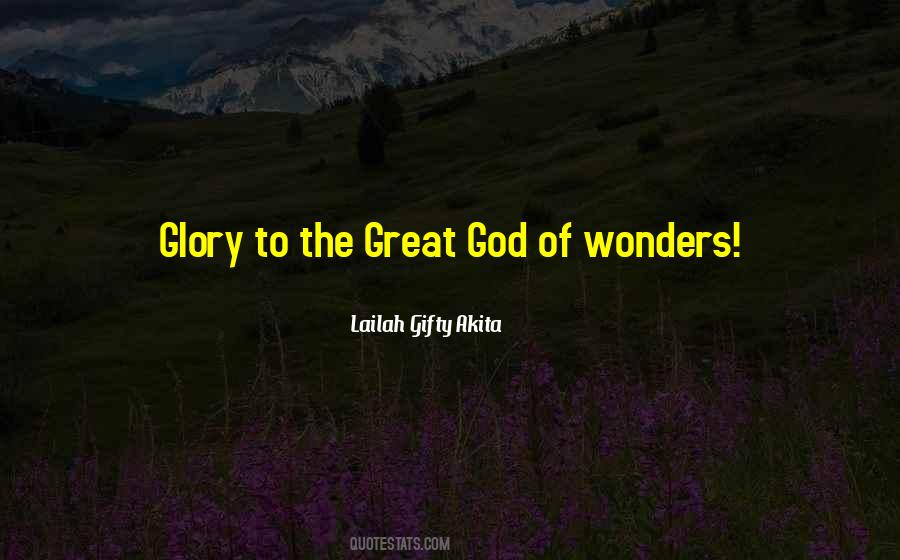 God Wonders Quotes #1452342