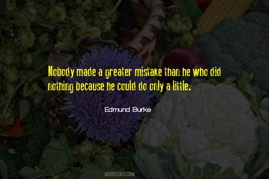 He Who Did Nothing Quotes #1575730