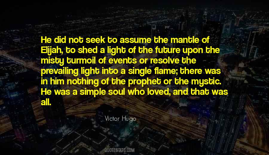 He Who Did Nothing Quotes #1697626