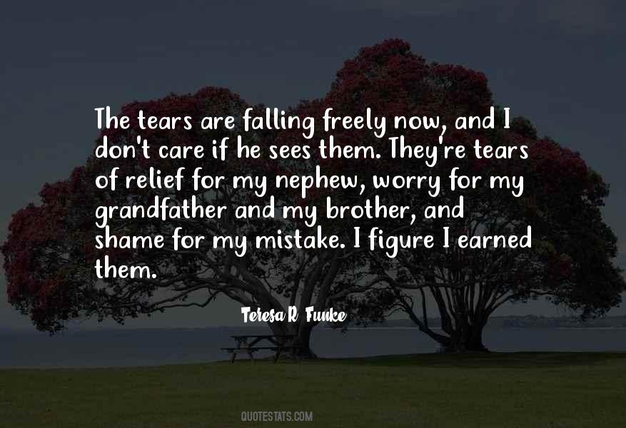 The Tears Falling Quotes #613487