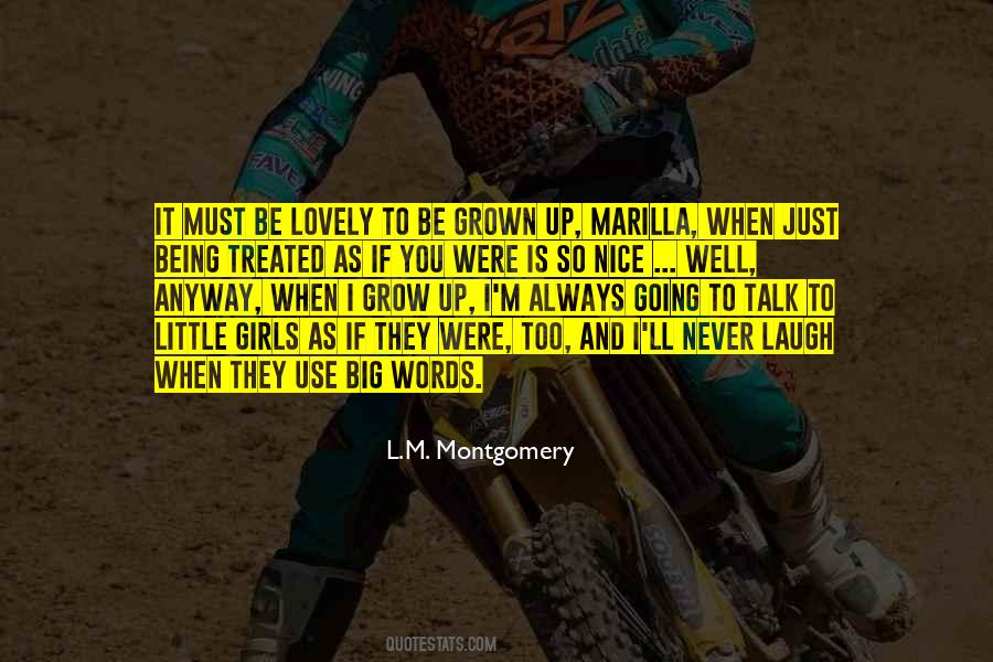 It Must Be Nice Quotes #1592691