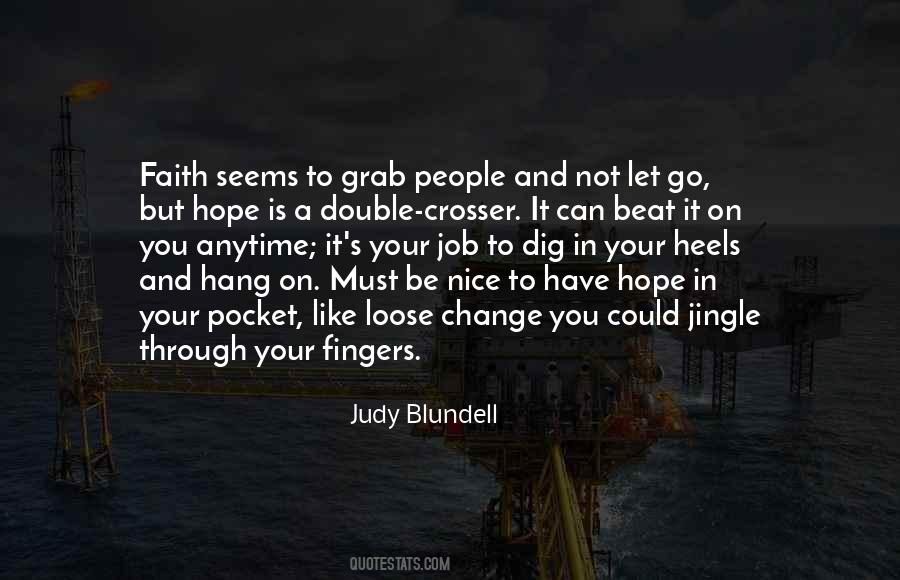 It Must Be Nice Quotes #389458