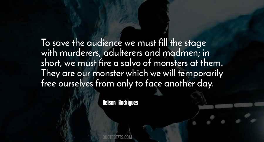 Monsters In Ourselves Quotes #1292794