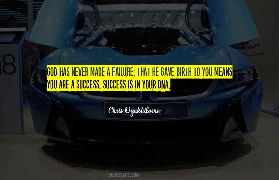 You Are A Success Quotes #1330559