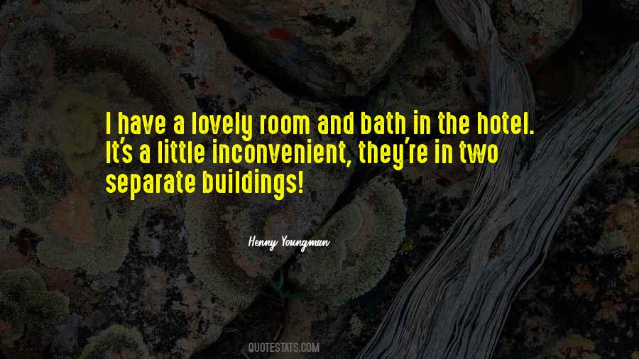 Funny Hotel Quotes #1610101