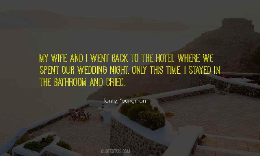 Funny Hotel Quotes #1840203