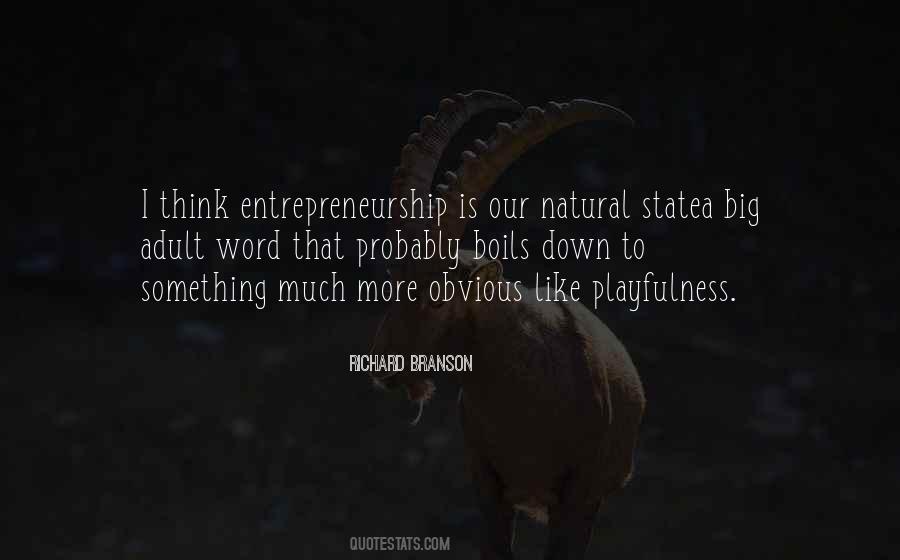 Entrepreneurship Thinking Quotes #1286166