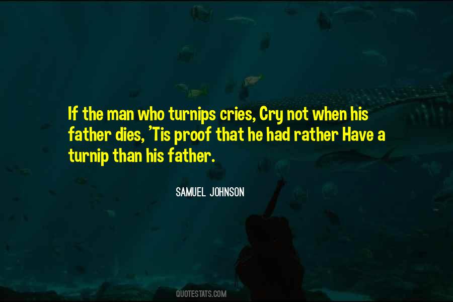 When Your Father Dies Quotes #801405